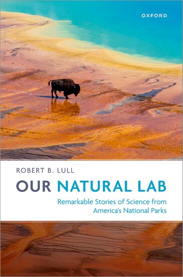 Our Natural Lab by Robert B. Lull, Oxford University Press